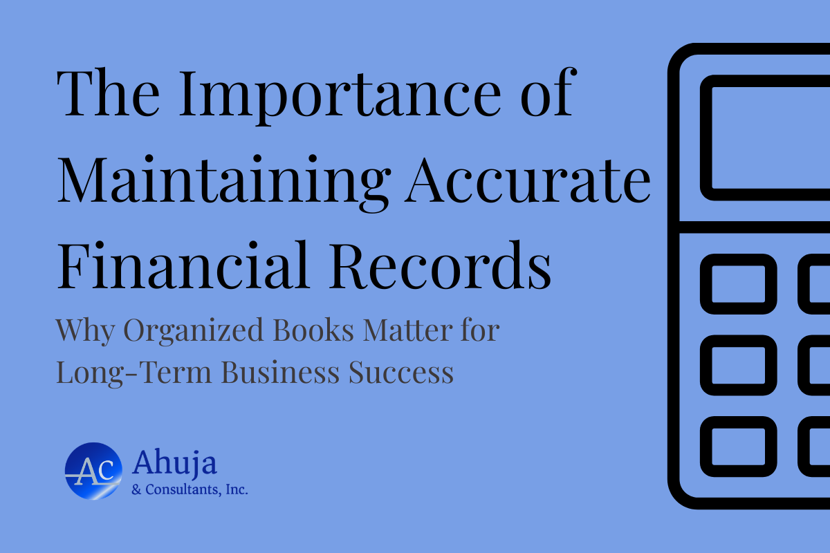 Keeping Clean and Accurate Books